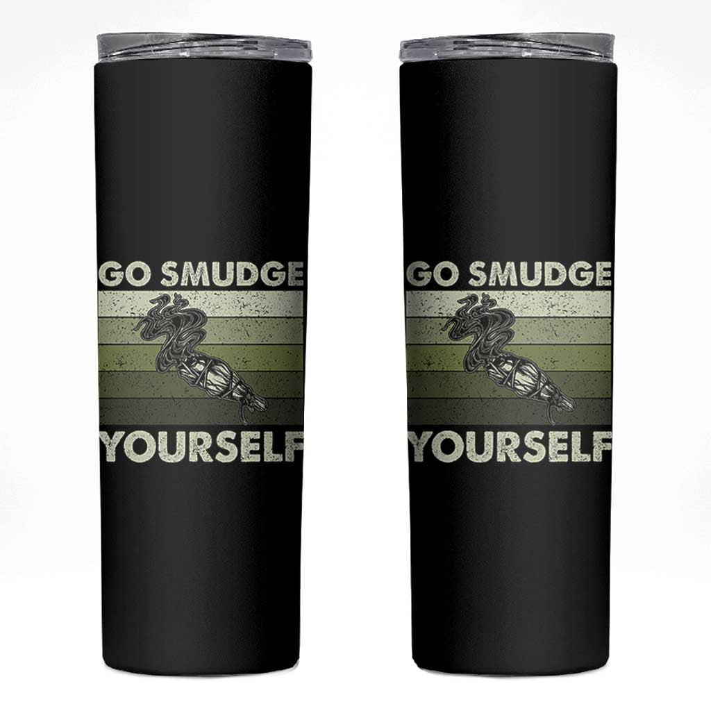 Go Smudge Yourself Skinny Tumbler Funny Sage Bundle Smudging Feather - Wonder Print Shop