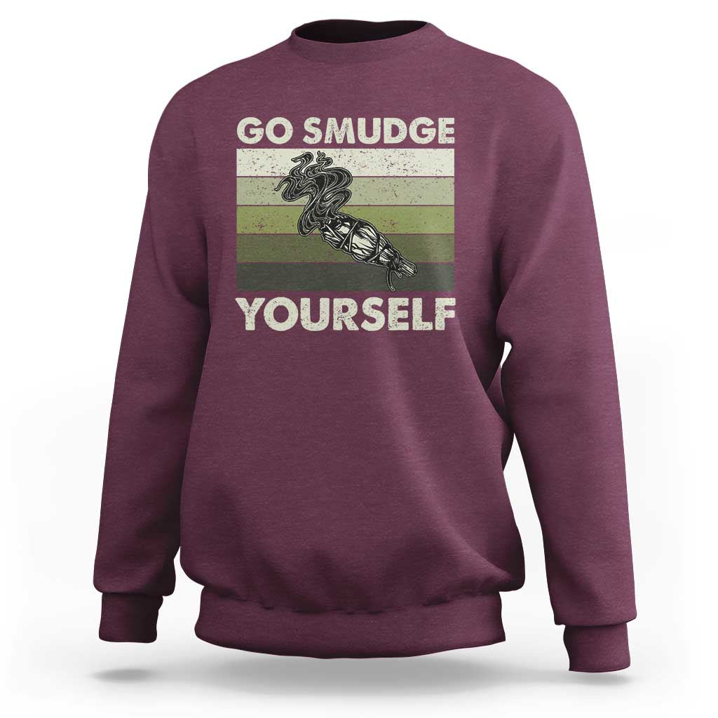 Go Smudge Yourself Sweatshirt Funny Sage Bundle Smudging Feather - Wonder Print Shop