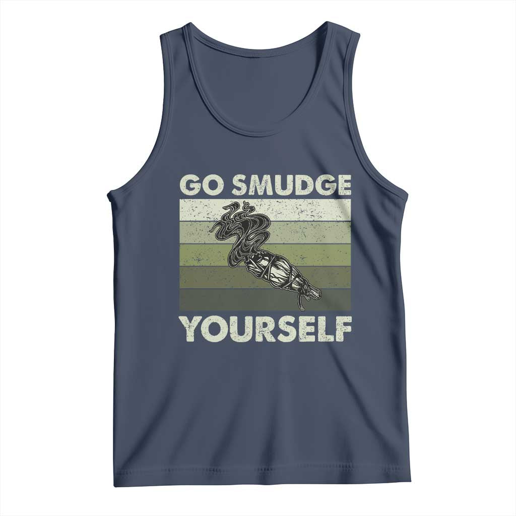 Go Smudge Yourself Tank Top Funny Sage Bundle Smudging Feather - Wonder Print Shop