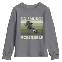 Go Smudge Yourself Youth Sweatshirt Funny Sage Bundle Smudging Feather - Wonder Print Shop