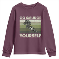 Go Smudge Yourself Youth Sweatshirt Funny Sage Bundle Smudging Feather - Wonder Print Shop