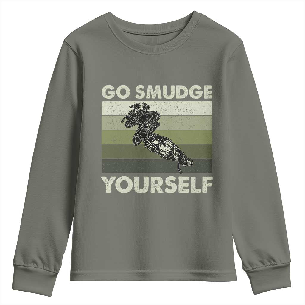 Go Smudge Yourself Youth Sweatshirt Funny Sage Bundle Smudging Feather - Wonder Print Shop
