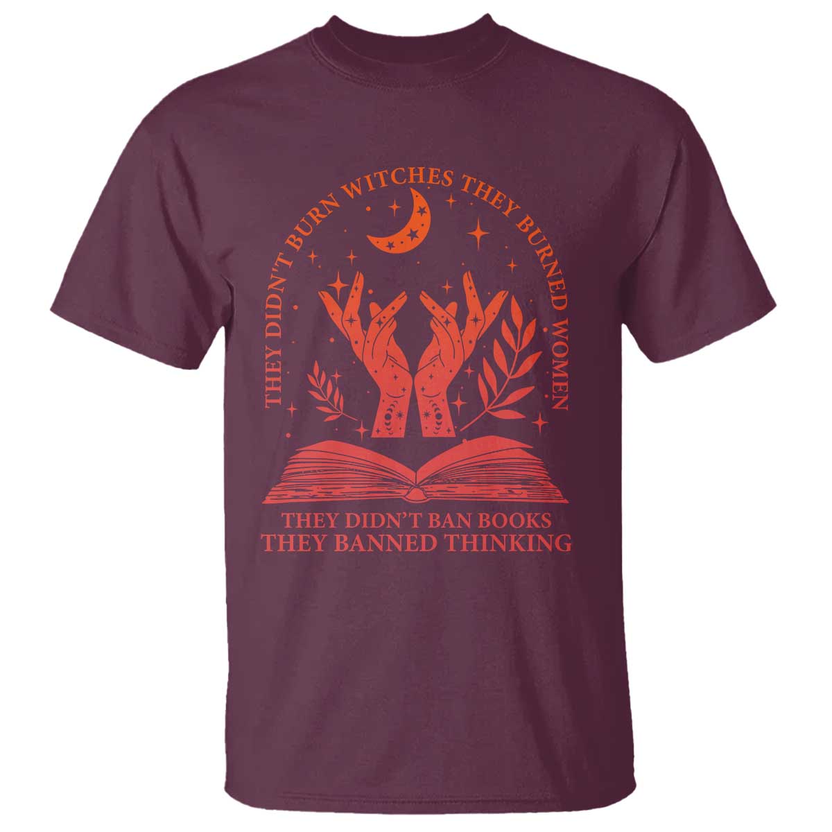 Feminist Witch T Shirt They Didnt Burn Witches Women Halloween Feminism - Wonder Print Shop