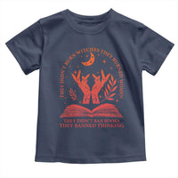 Feminist Witch Toddler T Shirt They Didnt Burn Witches Women Halloween Feminism - Wonder Print Shop