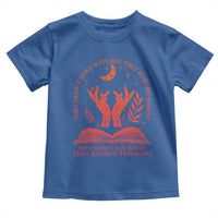 Feminist Witch Toddler T Shirt They Didnt Burn Witches Women Halloween Feminism - Wonder Print Shop
