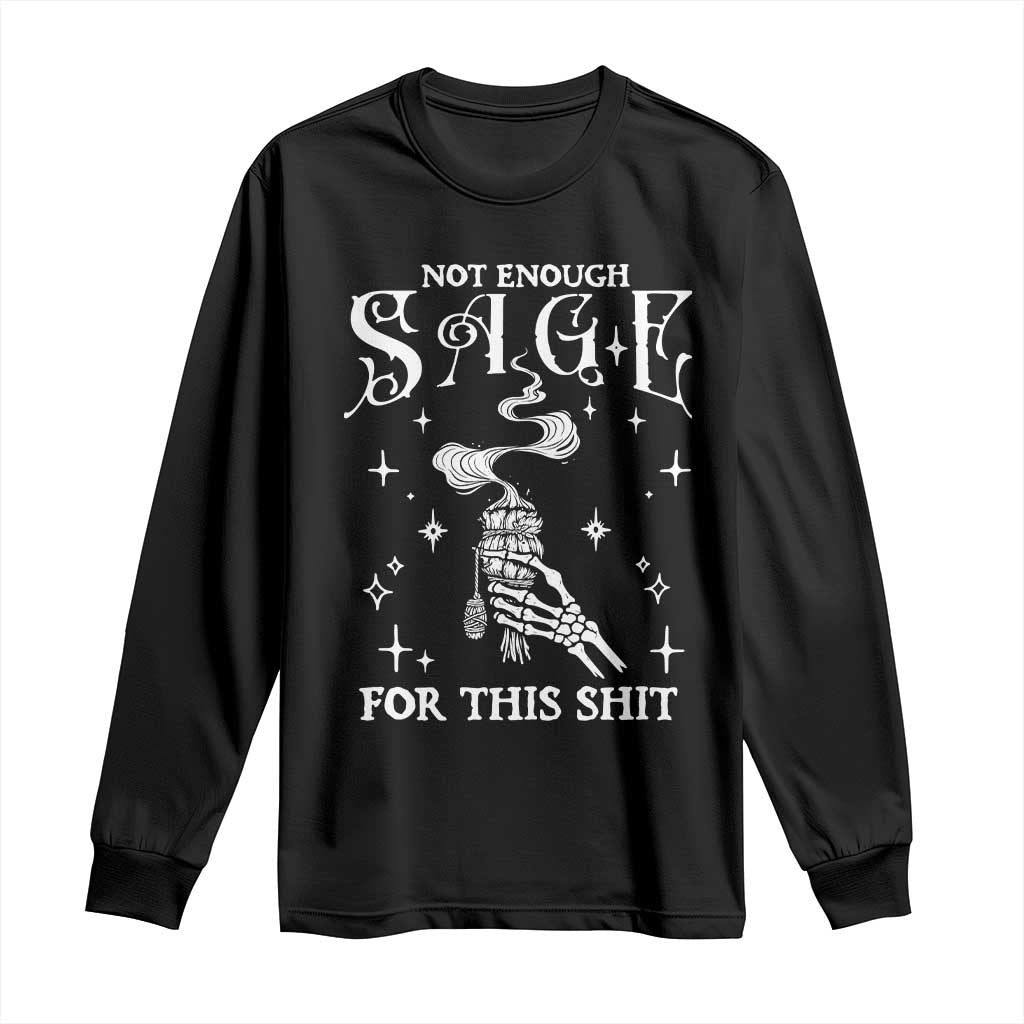 Vintage Witch Long Sleeve Shirt Spooky Skeleton Witchcore Not Enough Sage For This Shit - Wonder Print Shop