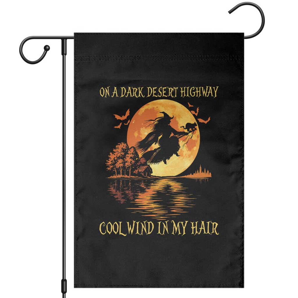 Funny Witch Garden Flag On A Dark Desert Highway Cool Wind In My Hair - Wonder Print Shop