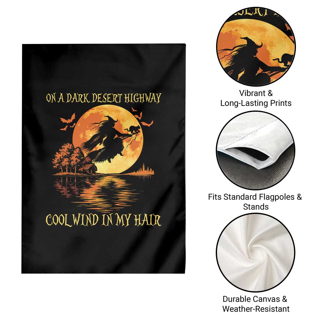 Funny Witch Garden Flag On A Dark Desert Highway Cool Wind In My Hair - Wonder Print Shop