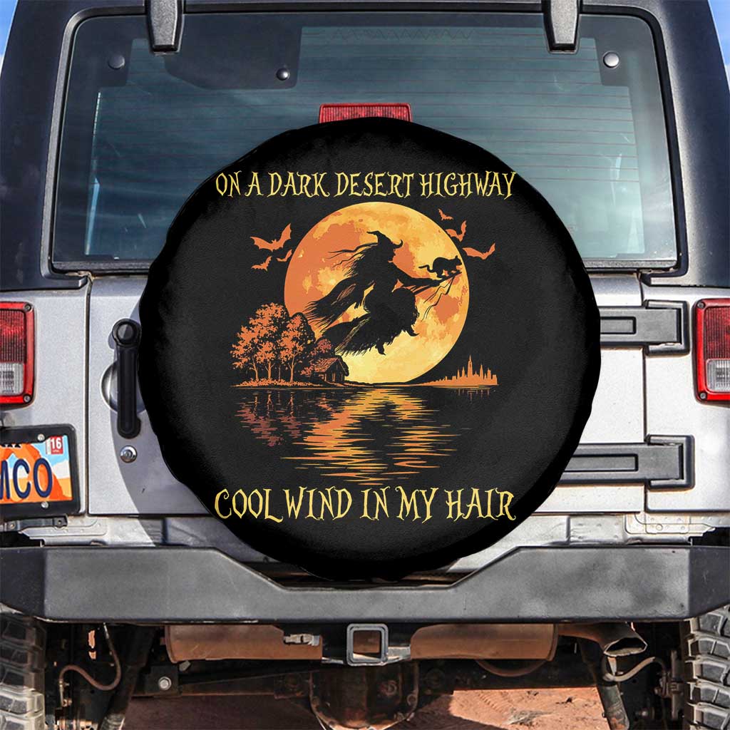 Funny Witch Spare Tire Cover On A Dark Desert Highway Cool Wind In My Hair - Wonder Print Shop
