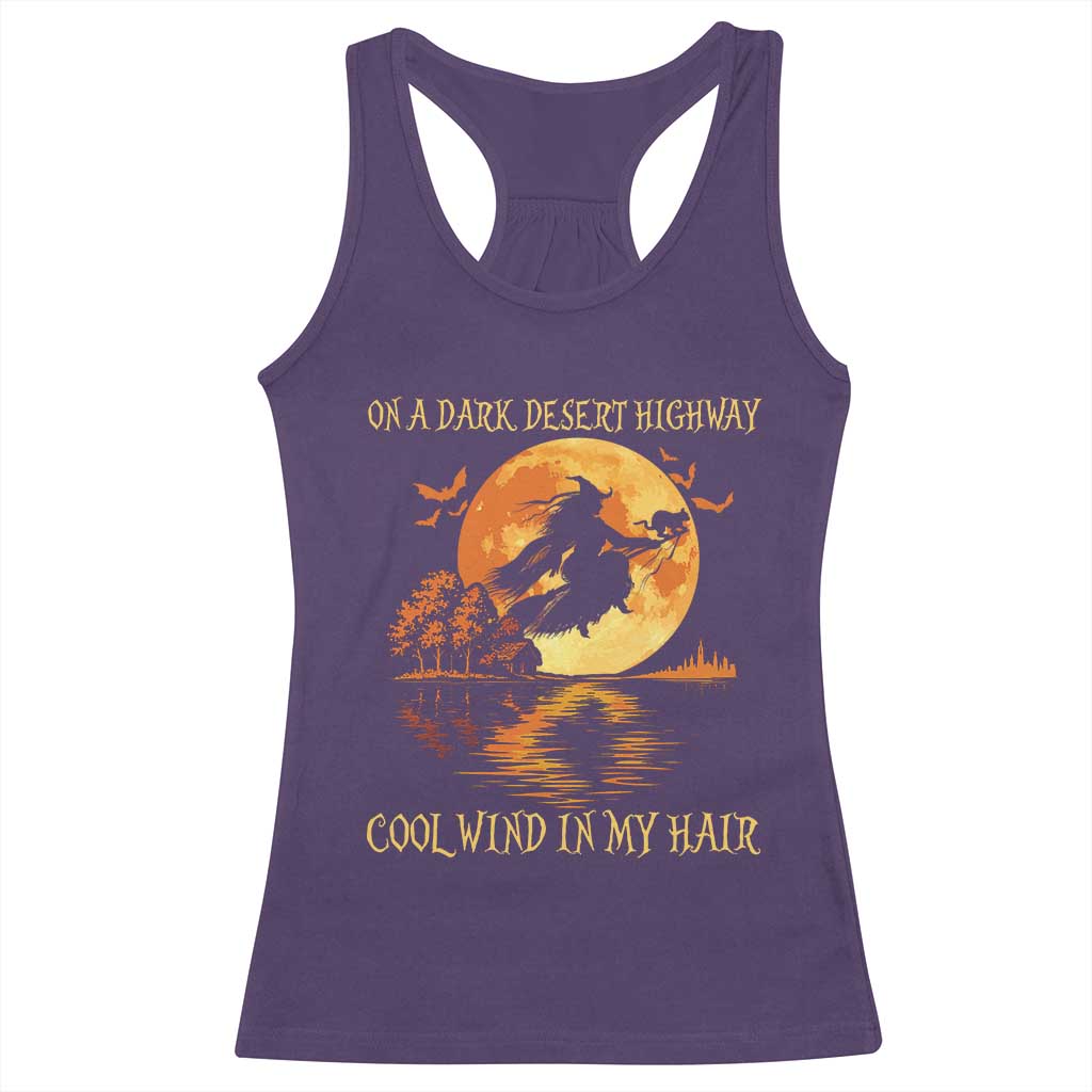 Funny Witch Racerback Tank Top On A Dark Desert Highway Cool Wind In My Hair - Wonder Print Shop