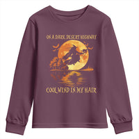 Funny Witch Youth Sweatshirt On A Dark Desert Highway Cool Wind In My Hair - Wonder Print Shop