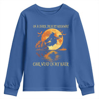 Funny Witch Youth Sweatshirt On A Dark Desert Highway Cool Wind In My Hair - Wonder Print Shop