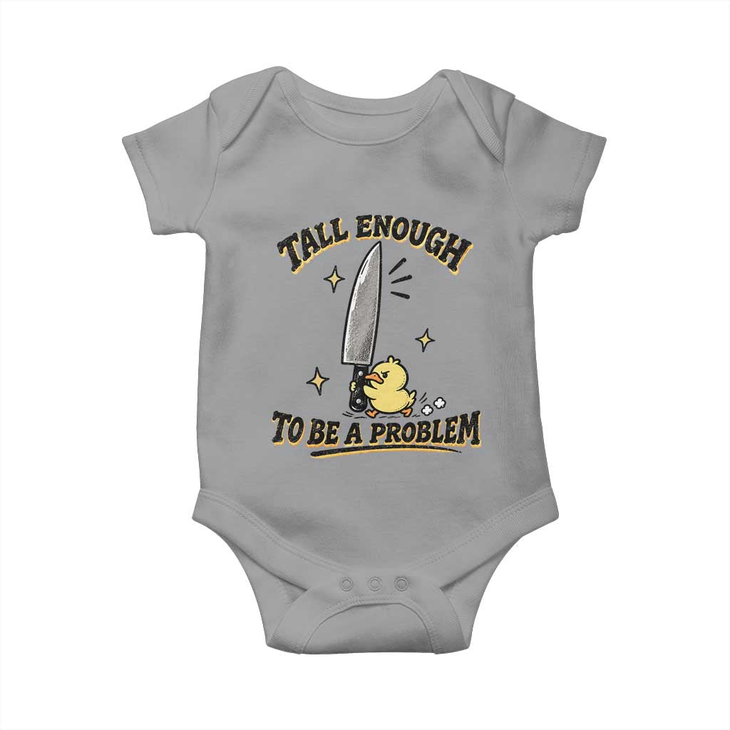 Tall Enough To Be A Problem Funny Duck Baby Onesie With Giant Knife Meme Humor