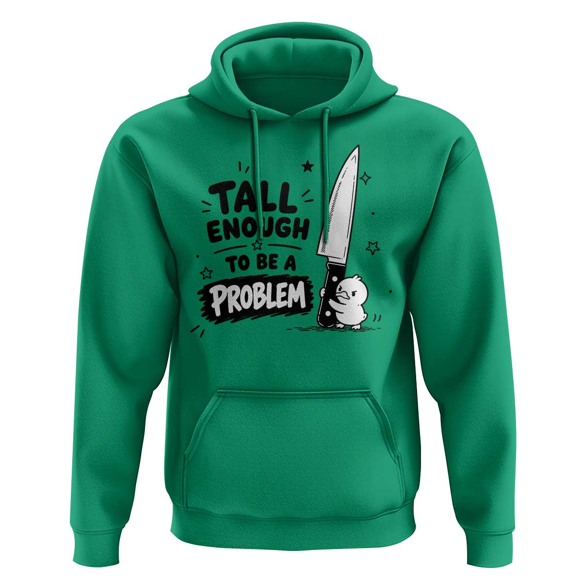Tall Enough To Be A Problem Funny Duck Humor Hoodie