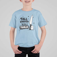 Tall Enough To Be A Problem Funny Duck Humor T Shirt For Kid