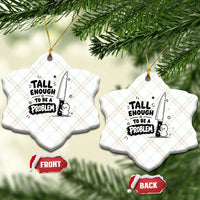 Tall Enough To Be A Problem Funny Duck Humor Ceramic Ornament