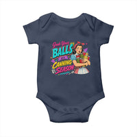 Grab Your Balls Its Canning Season Funny Food Preservation Baby Onesie Retro Pop Art Graphic