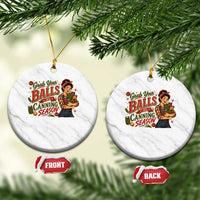 Grab Your Balls Its Canning Season Funny Food Preservation Ceramic Ornament Vintage Retro Country Girl Graphic