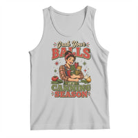 Grab Your Balls Its Canning Season Funny Food Preservation Tank Top