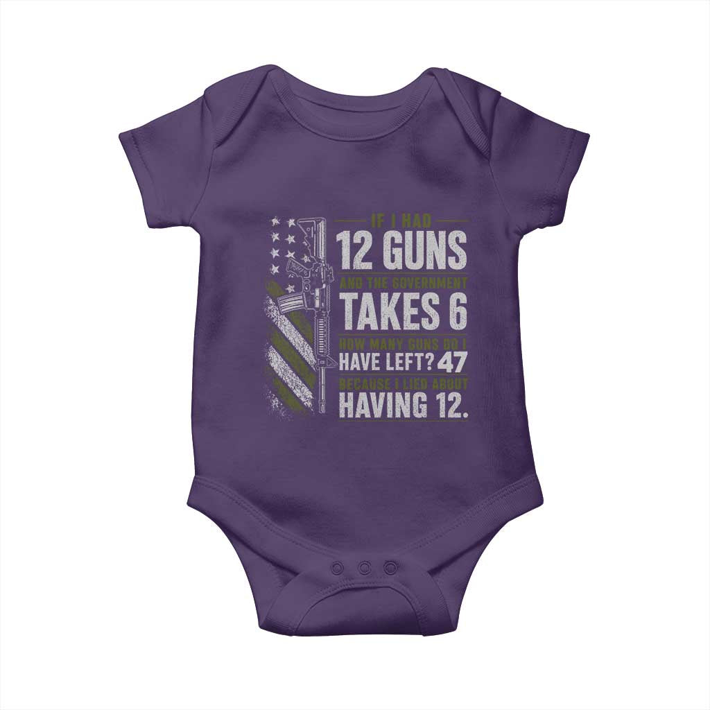 If I Had 12 Guns and The Government Math Second Amendment Baby Onesie