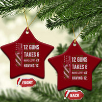 If I Had 12 Guns and The Government Math Second Amendment Ceramic Ornament