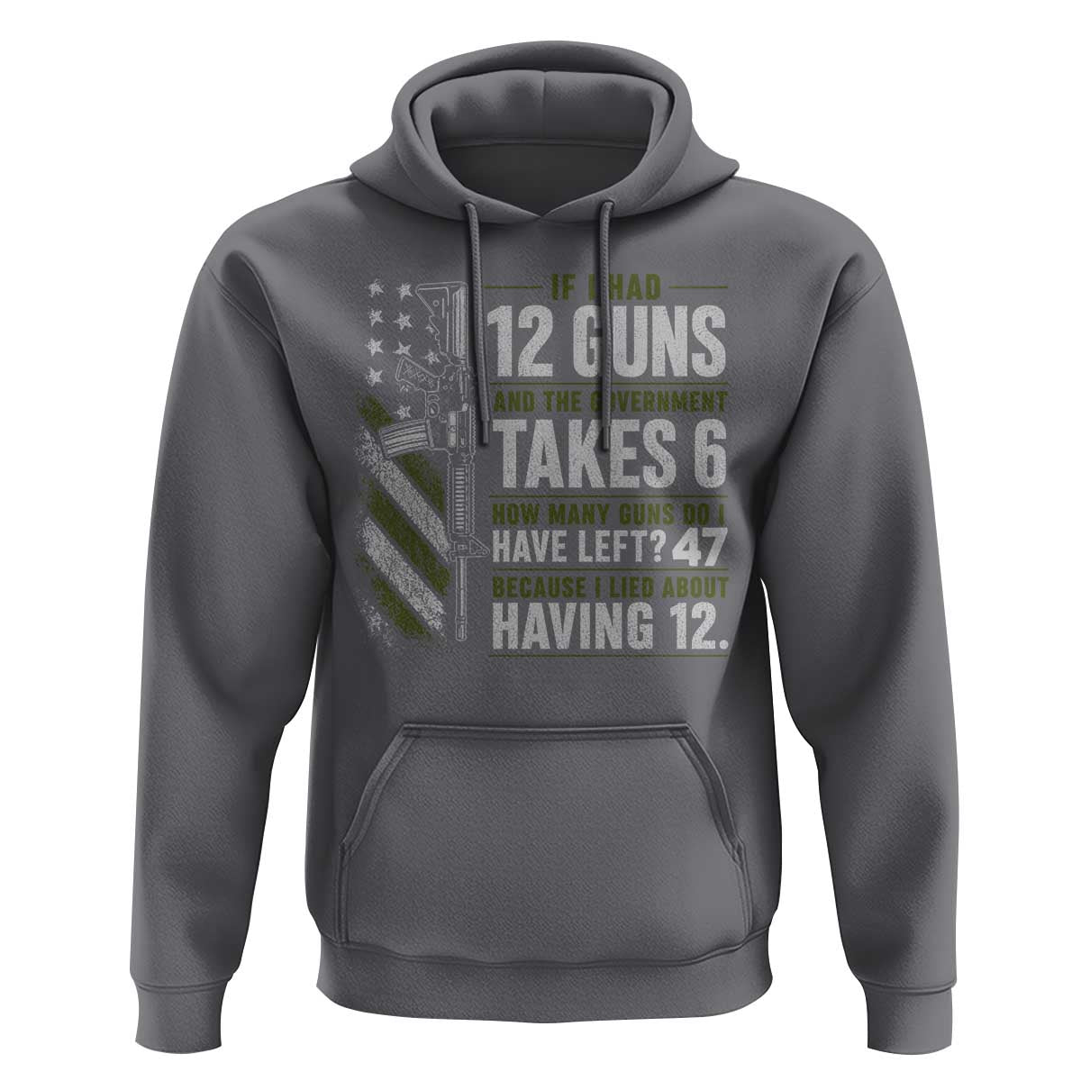 If I Had 12 Guns and The Government Math Second Amendment Hoodie