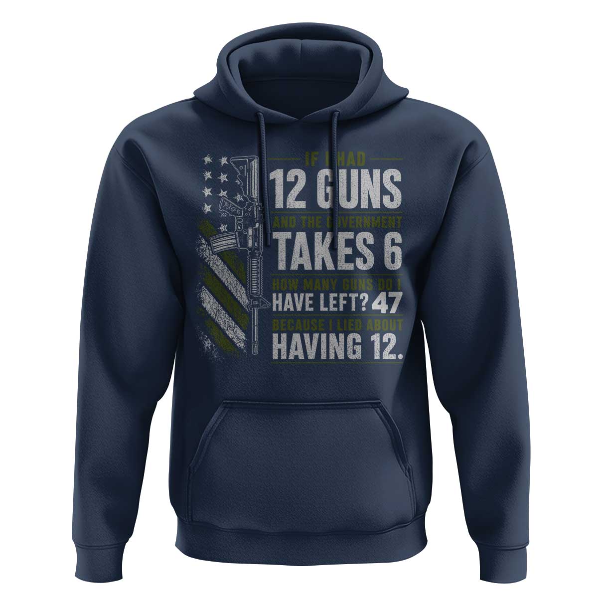 If I Had 12 Guns and The Government Math Second Amendment Hoodie