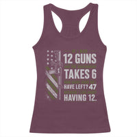 If I Had 12 Guns and The Government Math Second Amendment Racerback Tank Top