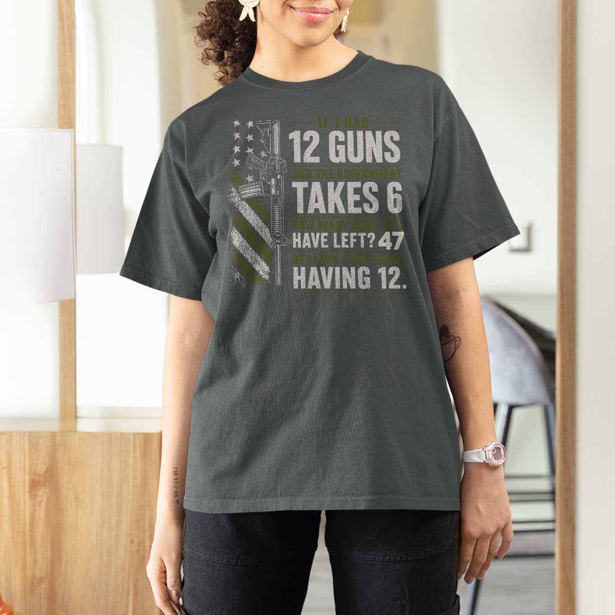 If I Had 12 Guns and The Government Math Second Amendment T Shirt For Women