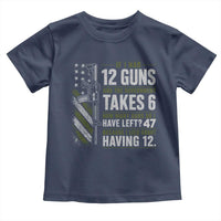 If I Had 12 Guns and The Government Math Second Amendment Toddler T Shirt