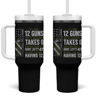 If I Had 12 Guns and The Government Math Second Amendment Tumbler With Handle