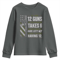 If I Had 12 Guns and The Government Math Second Amendment Youth Sweatshirt