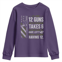 If I Had 12 Guns and The Government Math Second Amendment Youth Sweatshirt