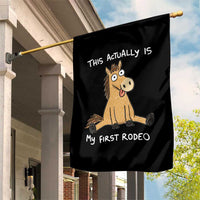 This Actually Is My First Rodeo Funny Silly Horse Garden Flag 1st Birthday Meme