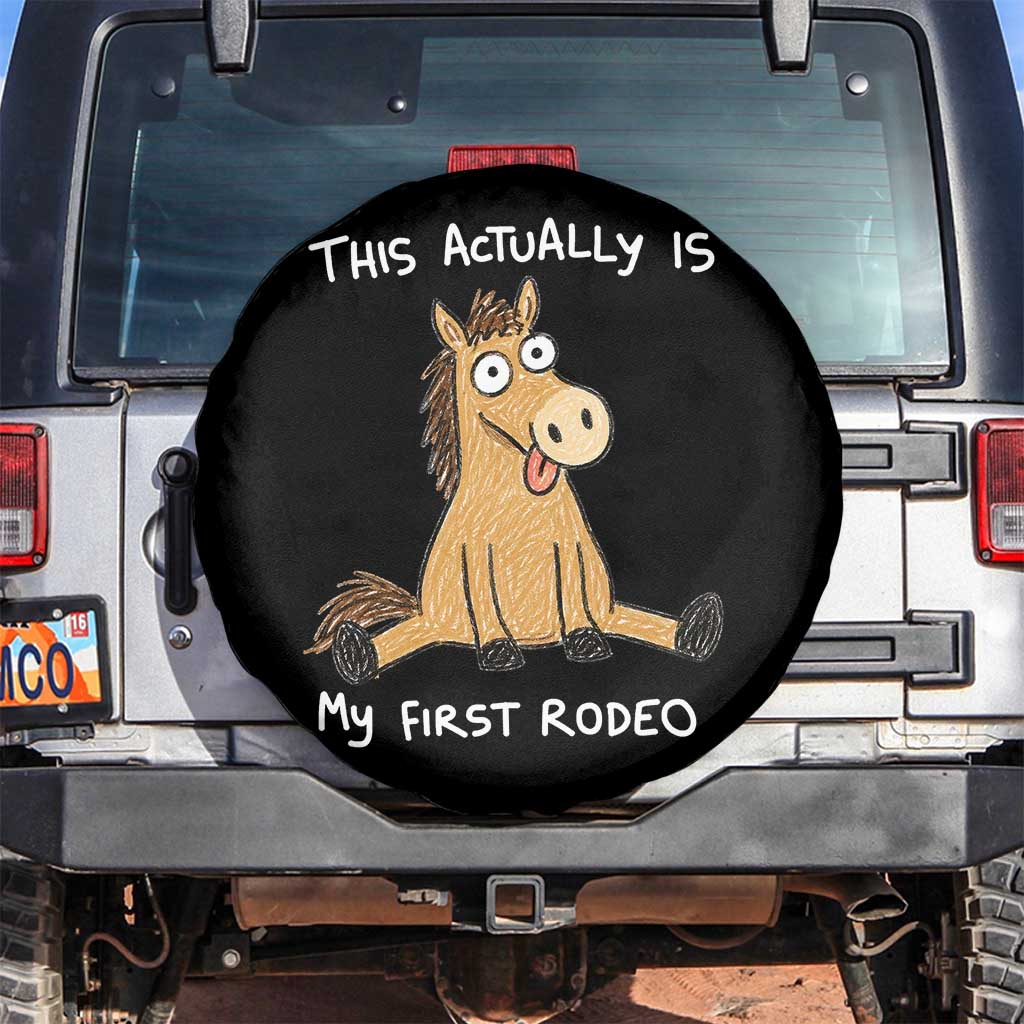 This Actually Is My First Rodeo Funny Silly Horse Spare Tire Cover 1st Birthday Meme
