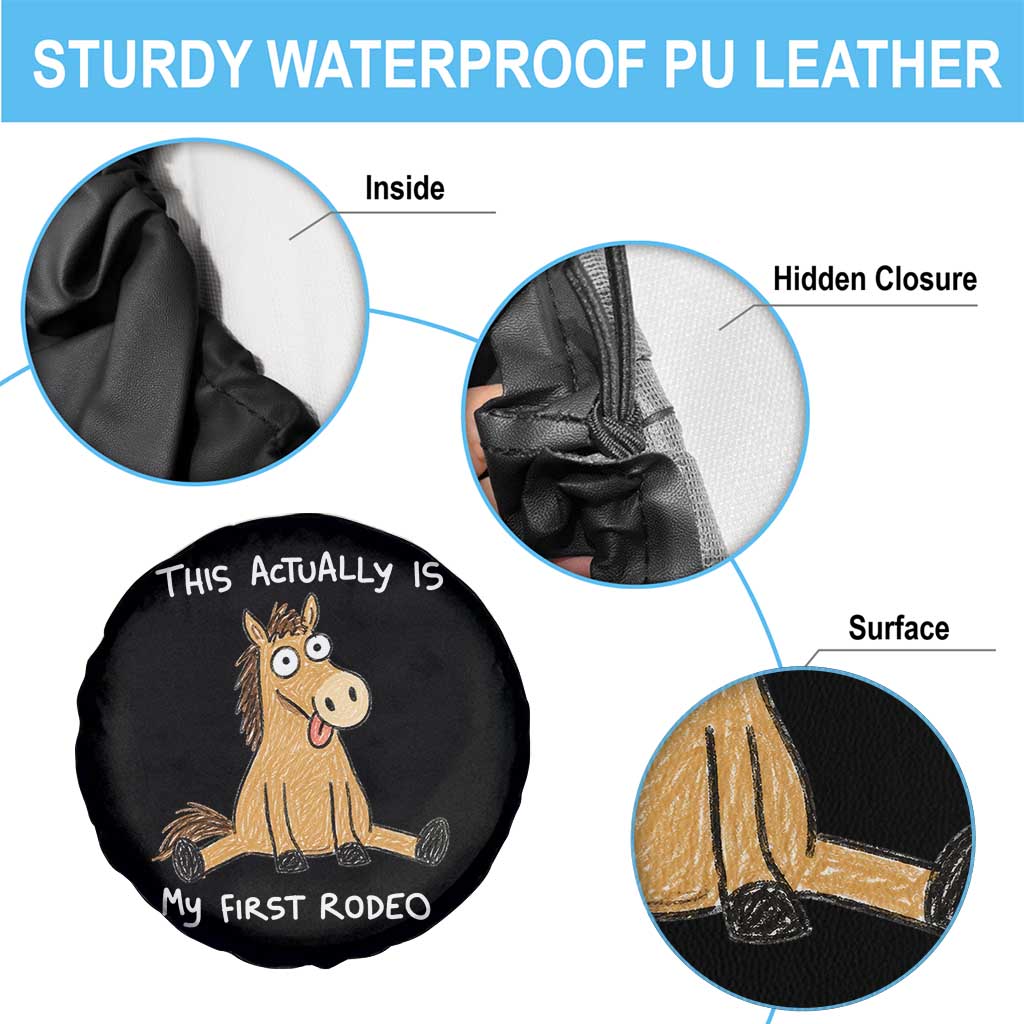 This Actually Is My First Rodeo Funny Silly Horse Spare Tire Cover 1st Birthday Meme