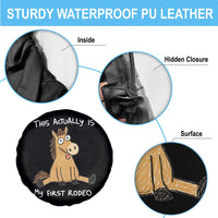 This Actually Is My First Rodeo Funny Silly Horse Spare Tire Cover 1st Birthday Meme