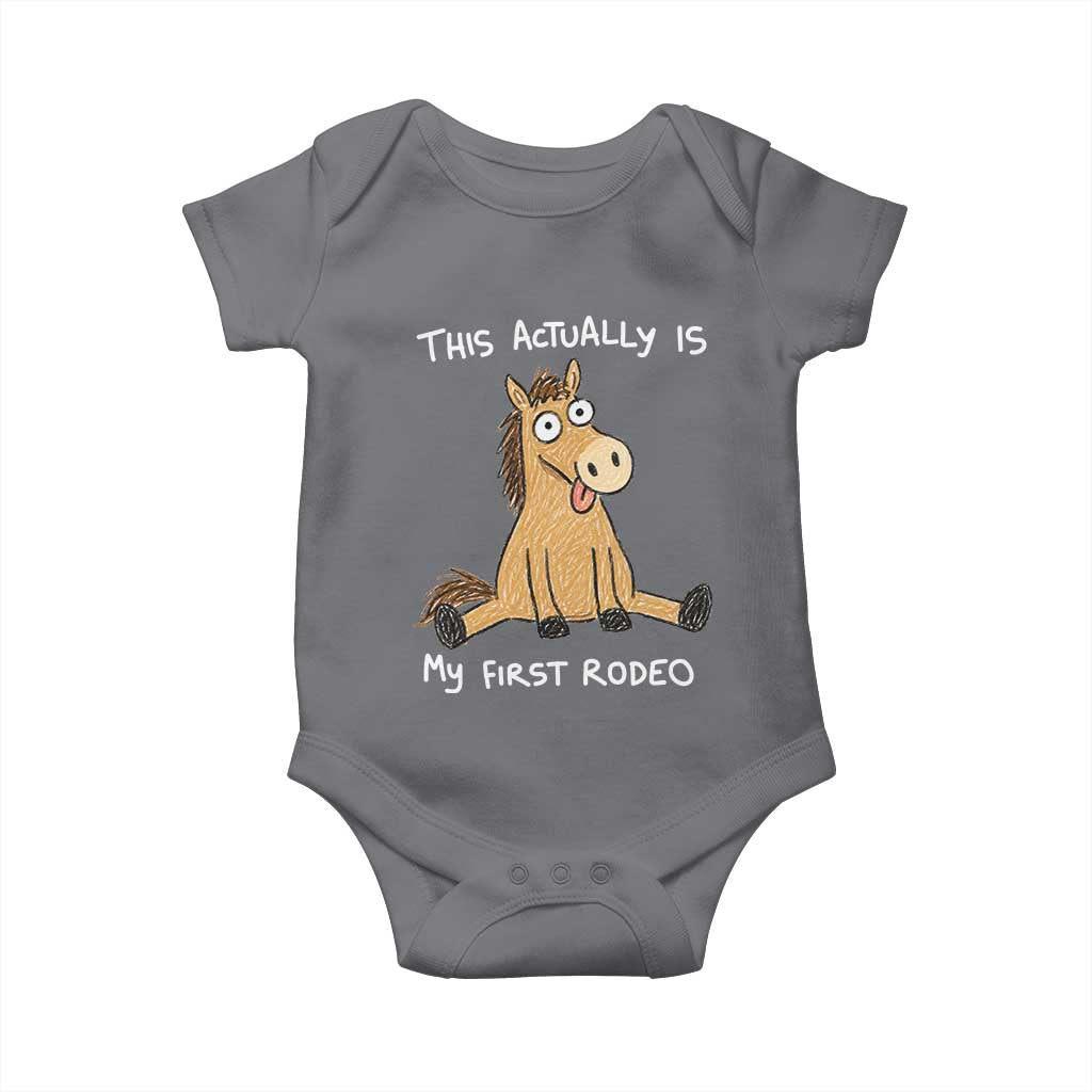 This Actually Is My First Rodeo Funny Silly Horse Baby Onesie 1st Birthday Meme