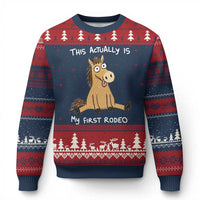This Actually Is My First Rodeo Funny Silly Horse Ugly Christmas Sweater 1st Birthday Meme