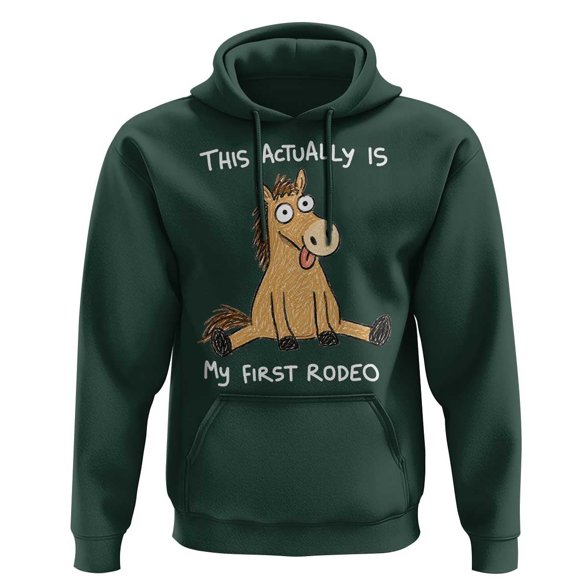 This Actually Is My First Rodeo Funny Silly Horse Hoodie 1st Birthday Meme