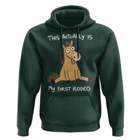 This Actually Is My First Rodeo Funny Silly Horse Hoodie 1st Birthday Meme