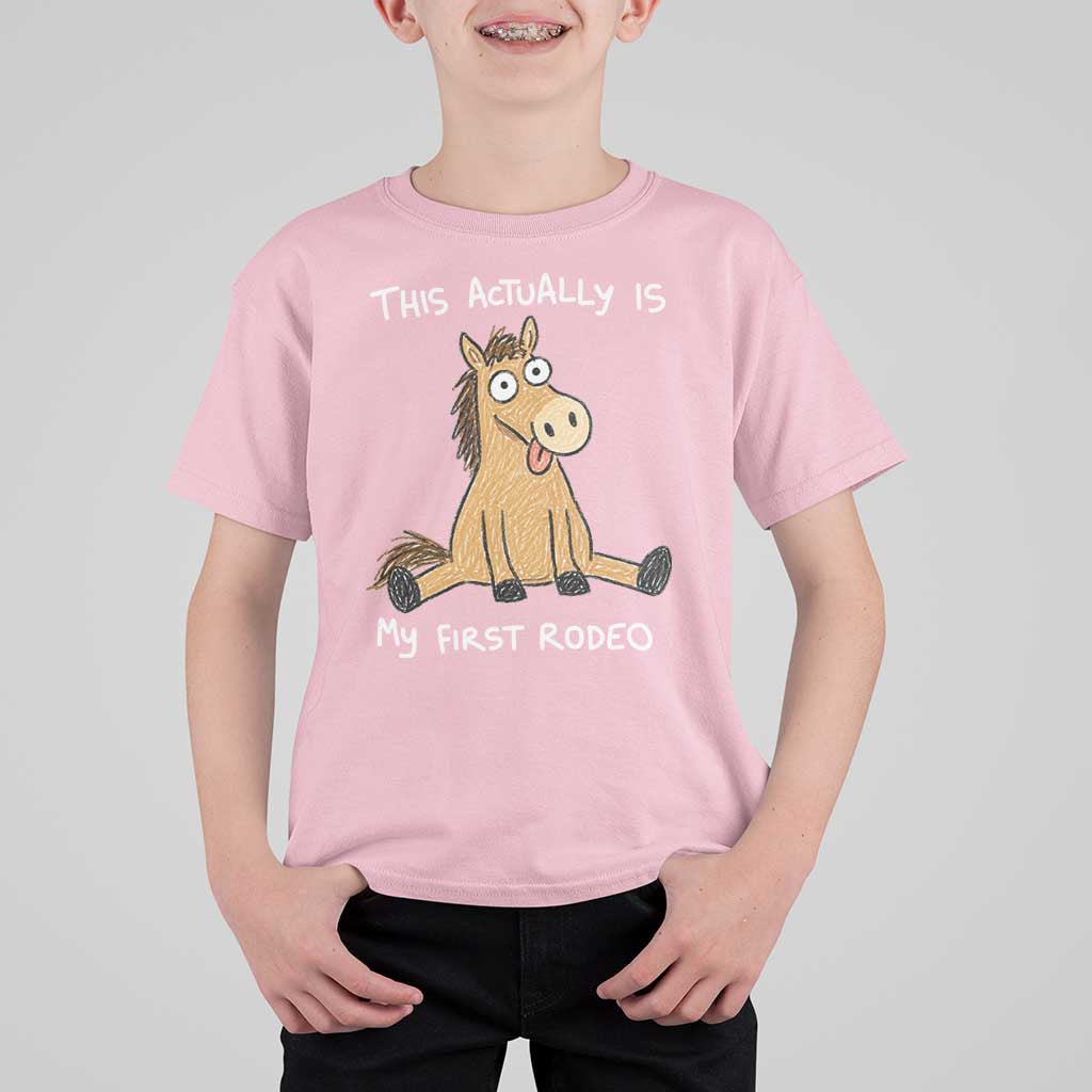 This Actually Is My First Rodeo Funny Silly Horse T Shirt For Kid 1st Birthday Meme