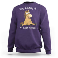 This Actually Is My First Rodeo Funny Silly Horse Sweatshirt 1st Birthday Meme