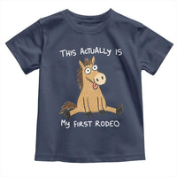 This Actually Is My First Rodeo Funny Silly Horse Toddler T Shirt 1st Birthday Meme