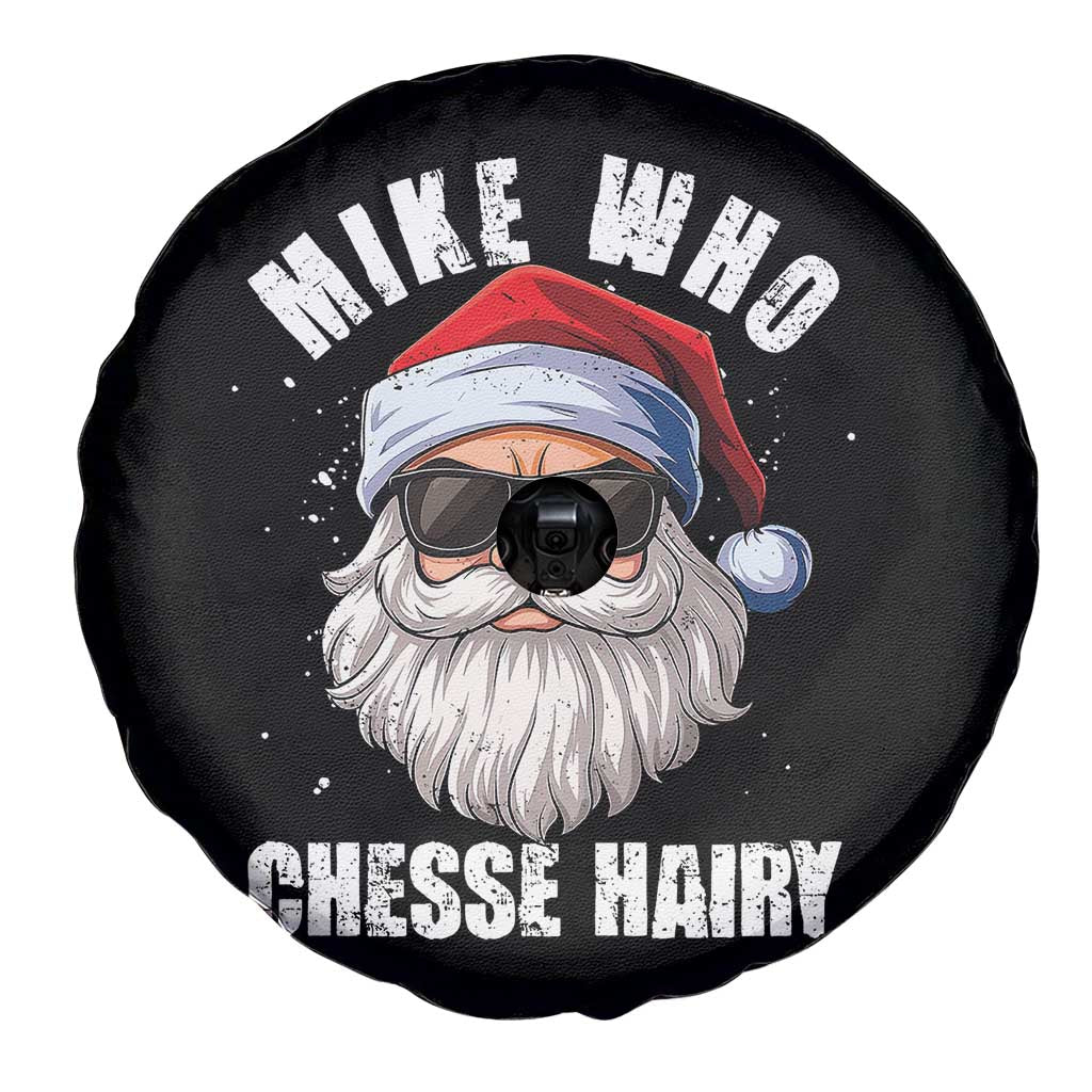 Funny Santa Jokes Spare Tire Cover Mike Who Chesse Hairy Inappropriate Adult Humor Christmas - Wonder Print Shop
