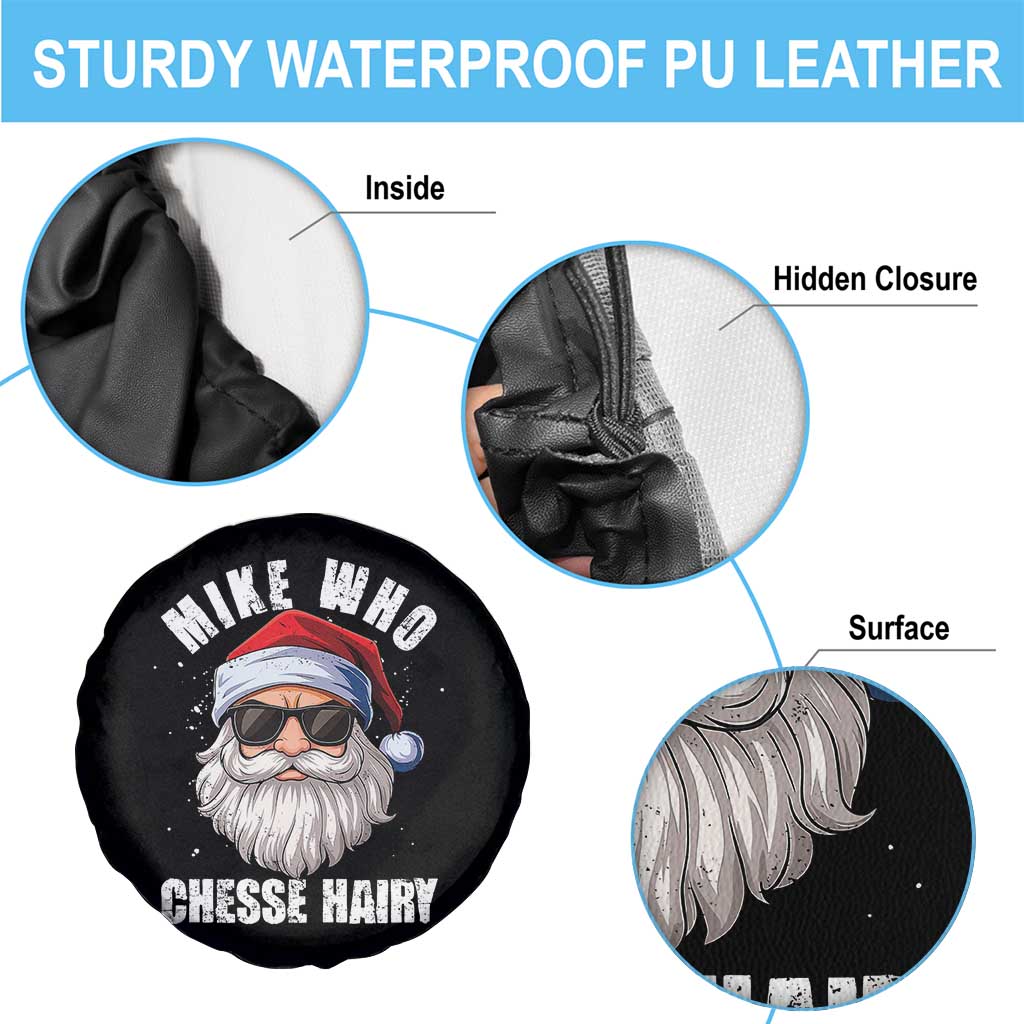 Funny Santa Jokes Spare Tire Cover Mike Who Chesse Hairy Inappropriate Adult Humor Christmas - Wonder Print Shop