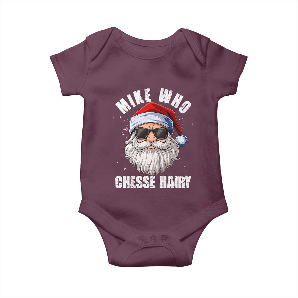 Funny Santa Jokes Baby Onesie Mike Who Chesse Hairy Inappropriate Adult Humor Christmas - Wonder Print Shop