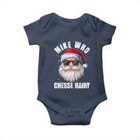 Funny Santa Jokes Baby Onesie Mike Who Chesse Hairy Inappropriate Adult Humor Christmas - Wonder Print Shop