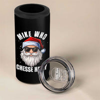 Funny Santa Jokes 4 in 1 Can Cooler Tumbler Mike Who Chesse Hairy Inappropriate Adult Humor Christmas - Wonder Print Shop