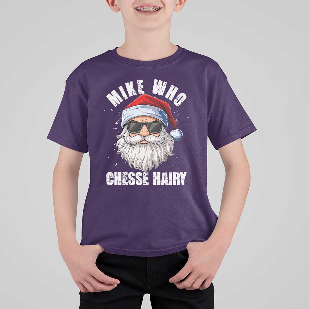 Funny Santa Jokes T Shirt For Kid Mike Who Chesse Hairy Inappropriate Adult Humor Christmas - Wonder Print Shop
